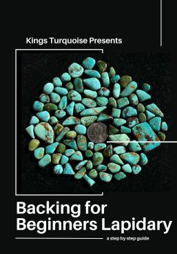 Backing for Beginners Lapidary