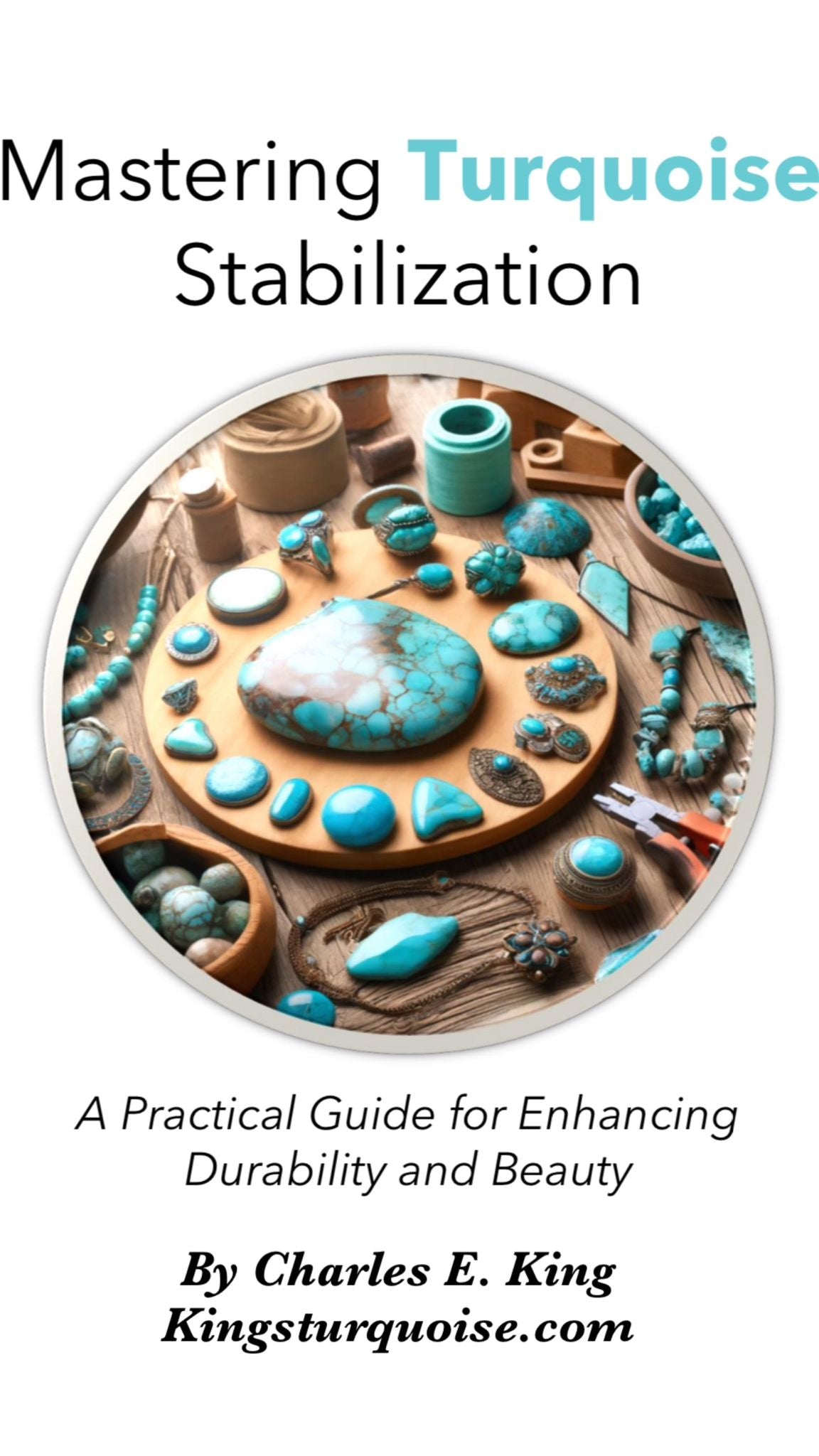 Mastering Turquoise Stabilization - A Practical Guide for Enhancing  Durability and Beauty